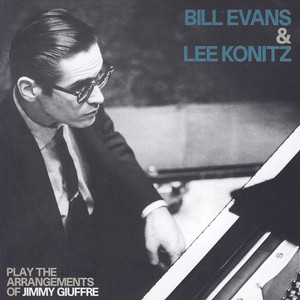 Bill Evans & Lee Konitz