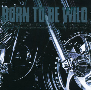 Born to Be Wild album
