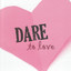 Dare To Love Albumcover