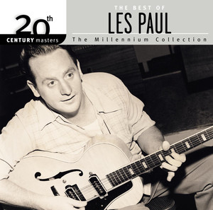 20th Century Masters: The Millennium Collection: Best Of Les Paul album