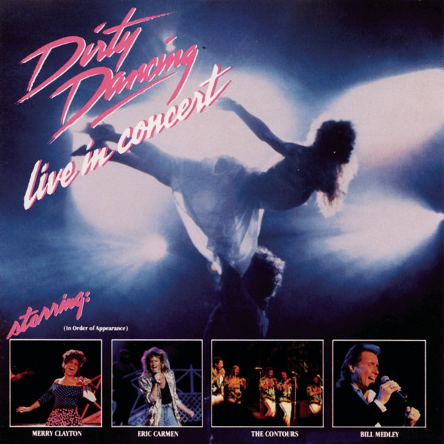 Dirty Dancing - Live In Concert cover