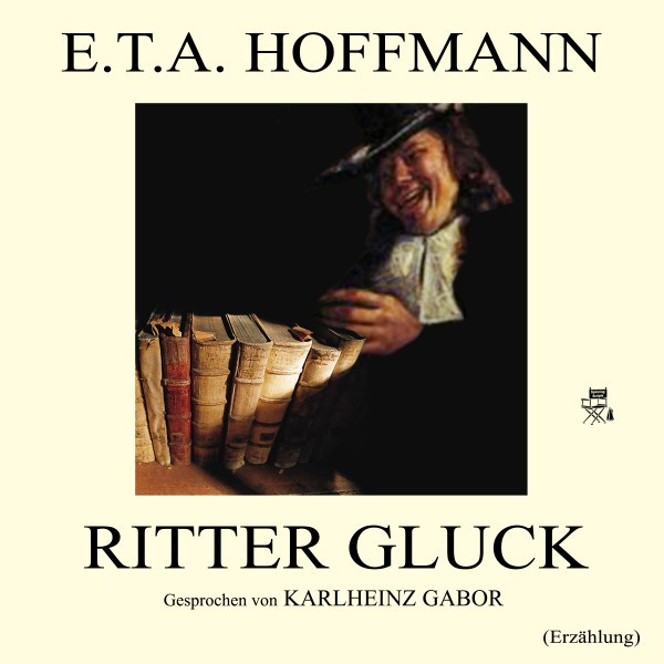 Ritter Gluck (Erzählung)