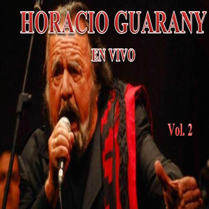 Horacio Guarany en Vivo, Vol. 2 album