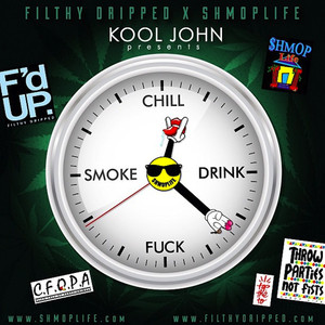 Chill.Drink.F*ck.Smoke album