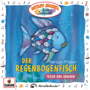 Der Regenbogenfisch - Teilen und Abgeben cover