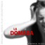 La Domada (Original Dance Play Soundtrack) Albumcover