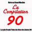 La compilation 90 (Les 50 plus grands tubes des stars des années 90) Albumcover