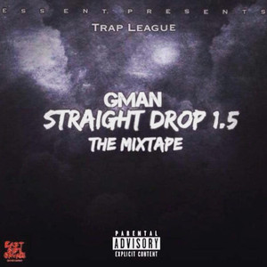 Straight Drop 1.5 the Mixtape album