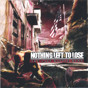 Nothing Left to Lose
