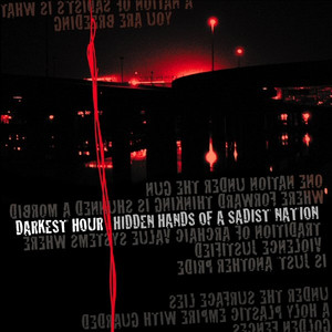 Hidden Hands of a Sadist Nation album