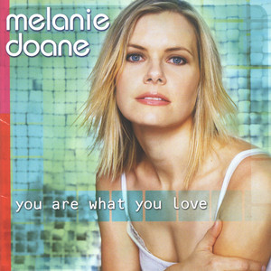 You Are What You Love album