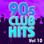 90s Club Hits Vol.10 Albumcover