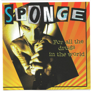 For All the Drugs in the World album