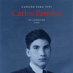 Canção Para Titi [Os Inéditos - 1993] album