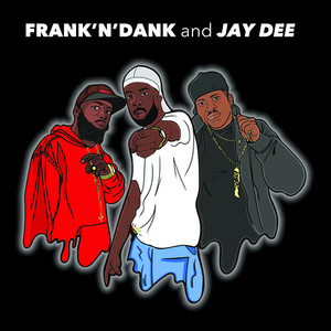 Frank 'N' Dank And Jay Dee EP cover