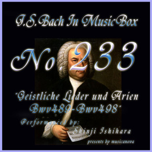 バッハ・イン・オルゴール233 /宗教的歌曲とアリア BWV489からBWV498 album