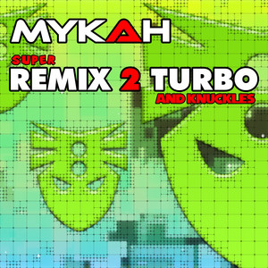 Super Remix 2 Turbo & Knuckles Albumcover