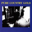 Pure Country Gold