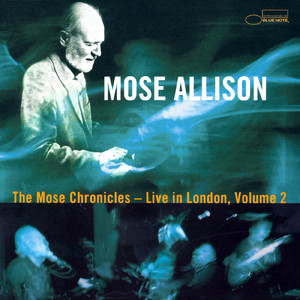 The Mose Chronicles: Live In London album