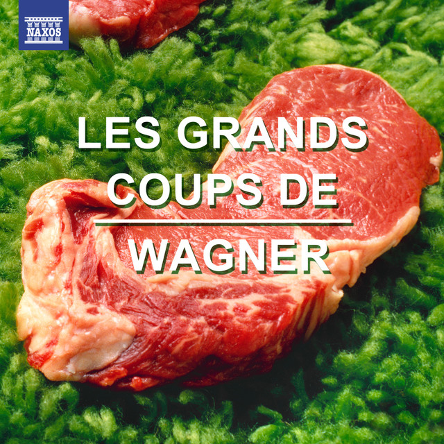 Les grands coups de Wagner Albumcover