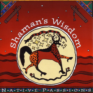 Shaman's Wisdom Albumcover