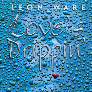Love's Drippin' album