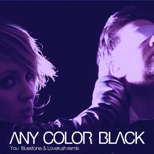 Any Color Black