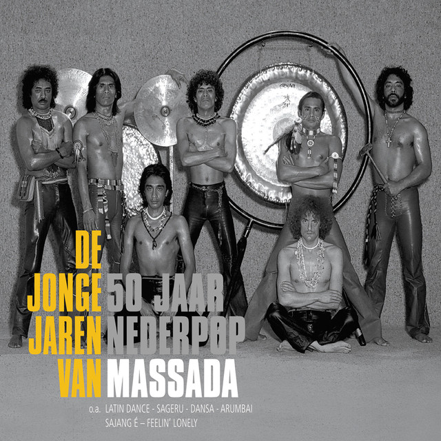 De Jonge Jaren Van Massada - 50 Jaar Nederpop cover