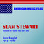 Slam Stewart - Volume 1 (MP3 Album) cover