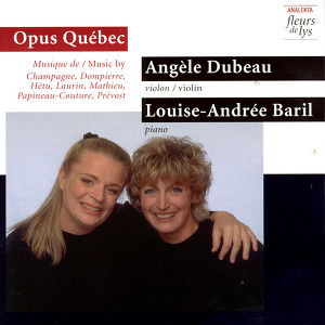 Fran&ccedil;ois Dompierre, Rachel Laurin, Louise-Andr&eacute;e Baril, Angele Dubeau