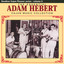 The Essential Adam Hebert Cajun Music Collection Albumcover