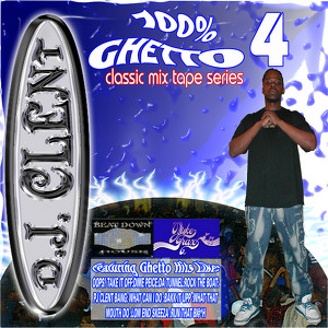100% Ghetto 4 Albumcover