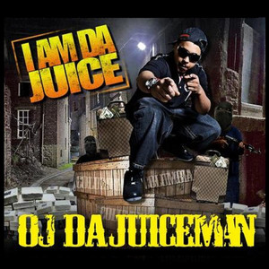 I Am Da Juice album