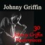 30 Johnny Griffin Masterpieces Albumcover