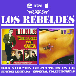 Rebeldes Con Causa / La Rosa Y La Cruz album