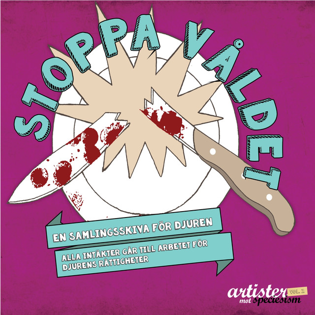 Artister Mot Speciesism Vol 2(stoppa Våldet) cover