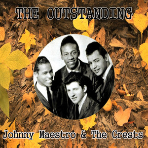 The Outstanding Johnny Maestro & the Crests album