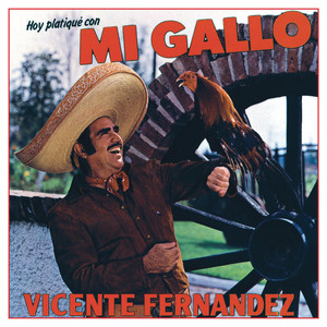 Hoy platique con mi gallo cover