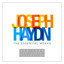 Joseph Haydn: The Essential Works - 200 Year Anniversary Collection Albumcover