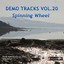 Vol. 20: Spinning Wheel - Demo Tracks Albumcover