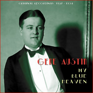 My Blue Heaven (Original Recordings 1927 - 1934) cover