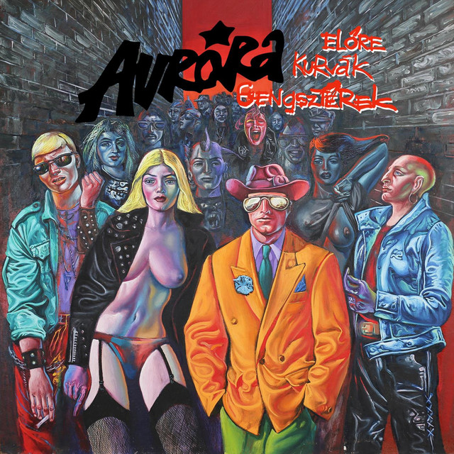 Előre Kurvák Gengszterek cover