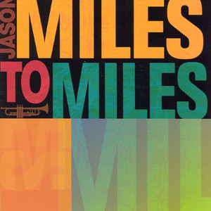 Miles to Miles album