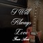 I Will Always Love Four Aces Albumcover