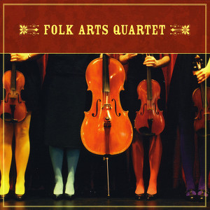 Folk Arts Quartet