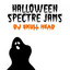 Halloween Spectre Jams Albumcover