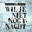 Edwin Evers / Glennis Grace - Wil Je Niet Nog Een Nacht