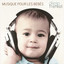Musique Pour Les Bébés Albumcover