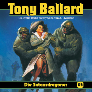 Folge 05 - Die Satansdragoner