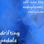 Drifting Pedals Albumcover